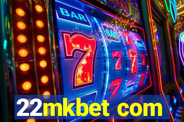 22mkbet com